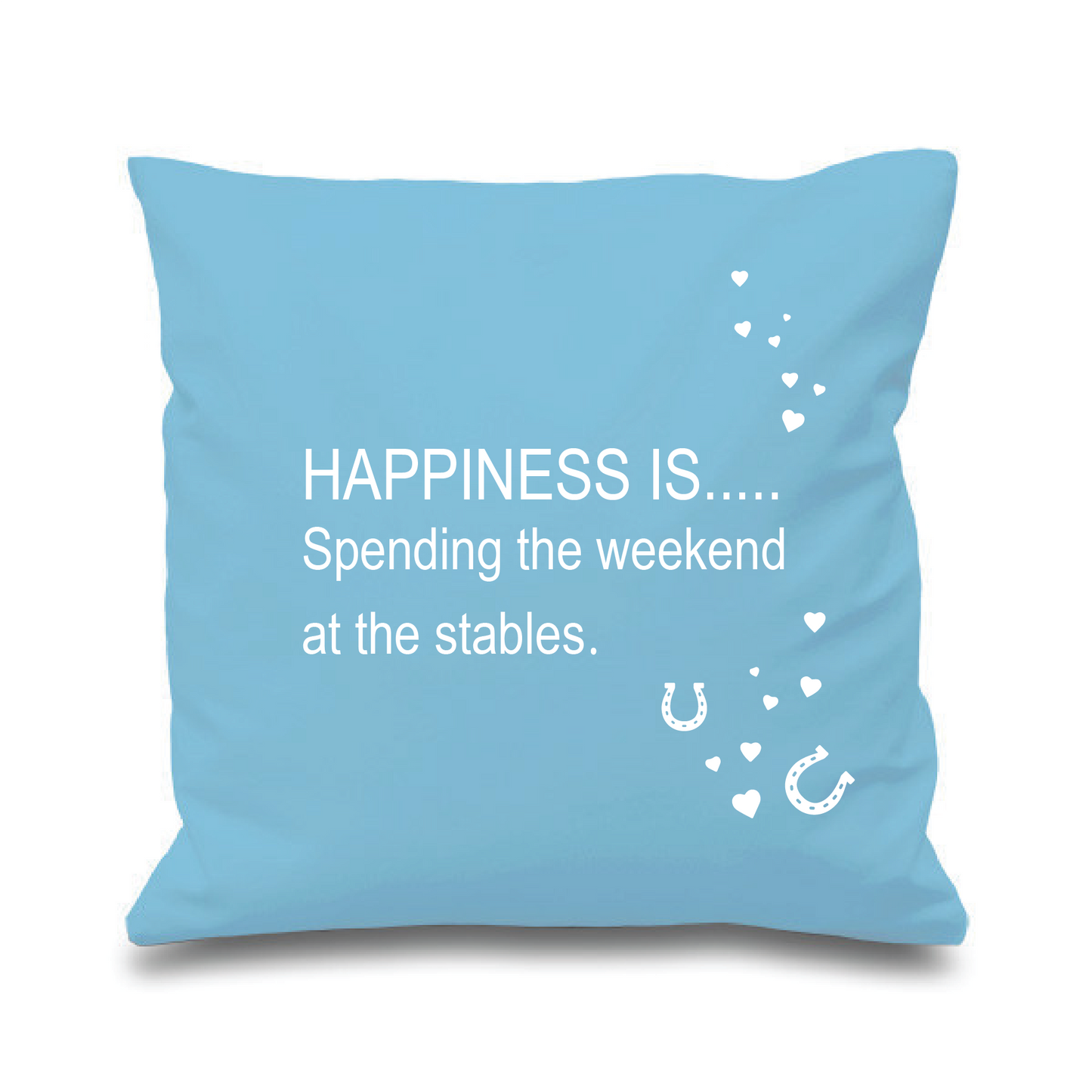 Happiness Is Spending The Weekend At The Stables Cushion