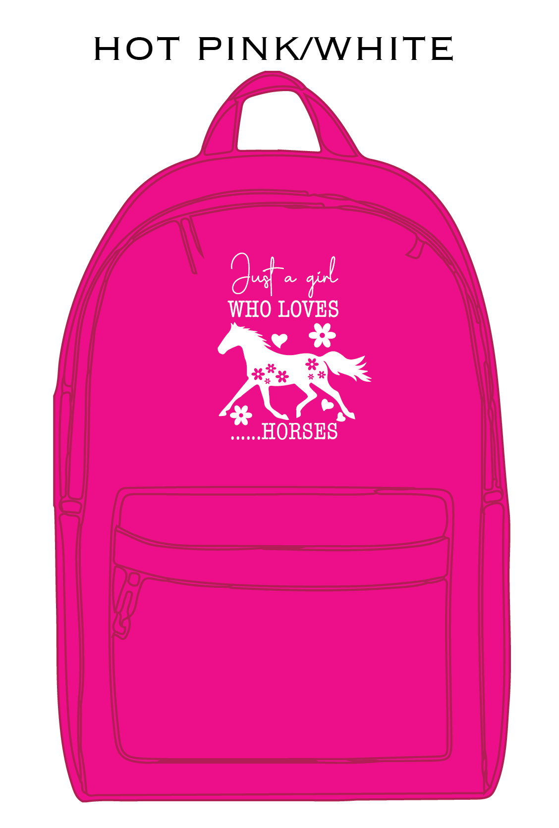 Just A Girl Who Loves Horses - Kids Back Pack