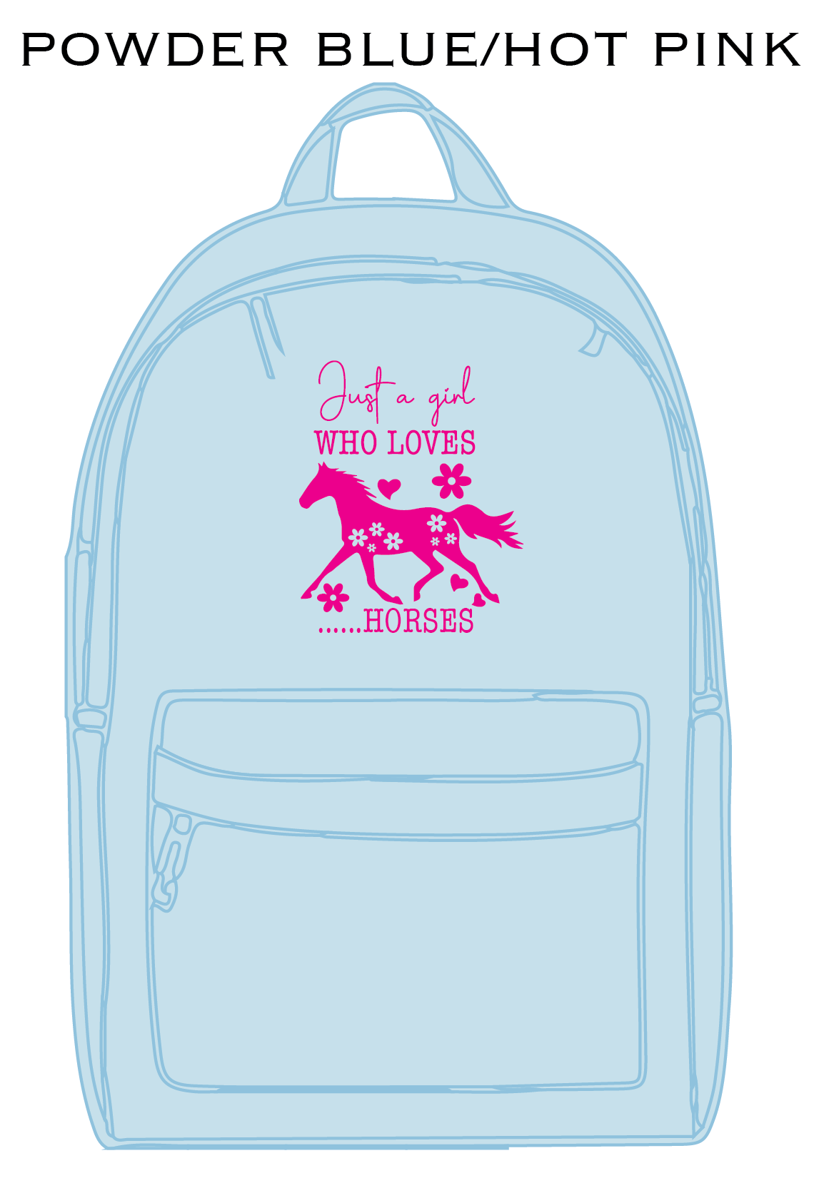 Just A Girl Who Loves Horses - Kids Back Pack