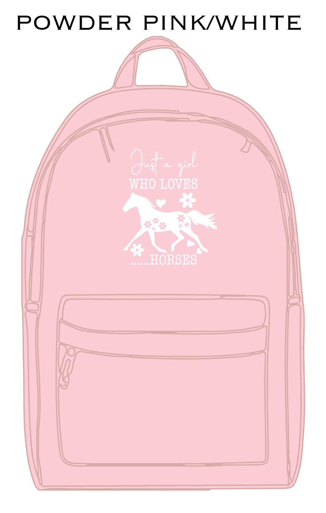 Just A Girl Who Loves Horses - Kids Back Pack